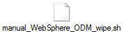 manual_WebSphere_ODM_wipe.sh